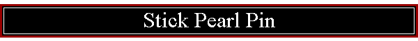 Stick Pearl Pin
